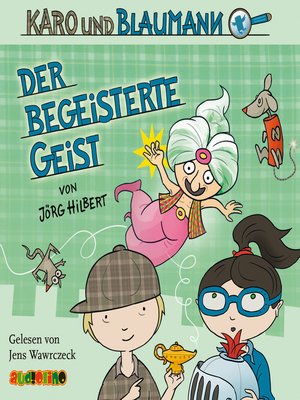 cover image of Der begeisterte Geist--Karo und Blaumann 3